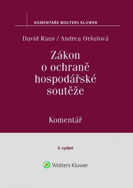 Zákon o ochraně hospodářské soutěže Komentář - 978-80-7598-447-0