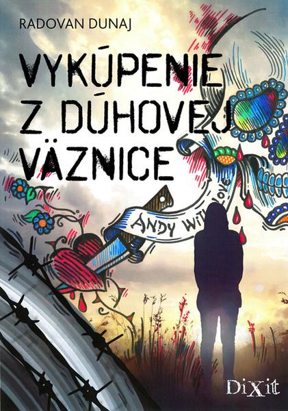 Vykúpenie z dúhovej väznice - 978-80-89662-28-9
