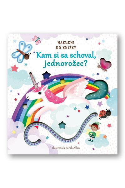 Kam si sa schoval, jednorožec? - 978-80-567-0464-6