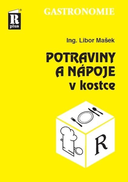 Potraviny a nápoje v kostce - 978-80-904093-5-4