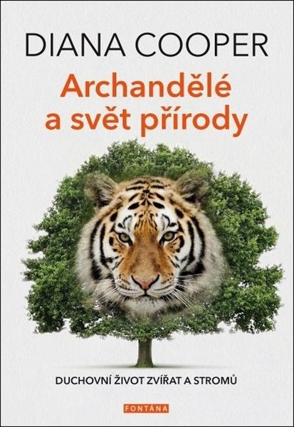 Archandělé a svět přírody - 978-80-7336-947-7