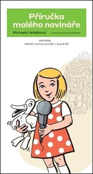 Příručka malého novináře - 978-80-87971-39-0