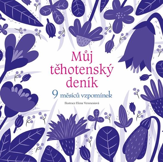Můj těhotenský deník - Elena Veronesiová