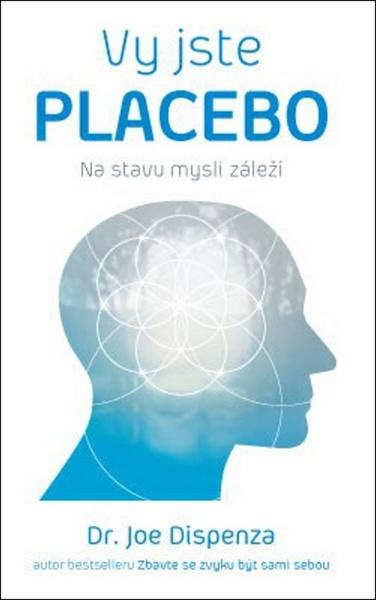 Vy jste placebo - 978-80-7554-039-3