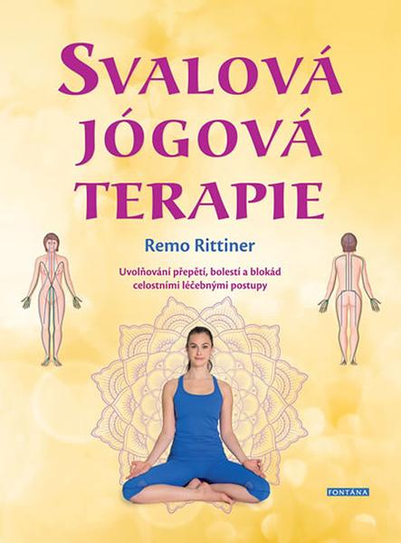 Svalová jógová terapie - Remo Rittiner