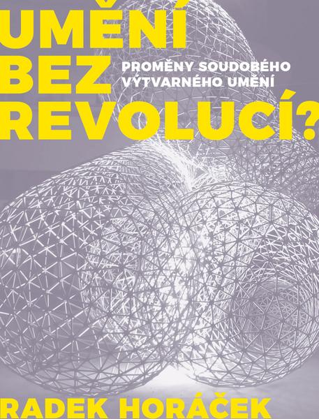 Umění bez revolucí? - 978-80-7485-191-9