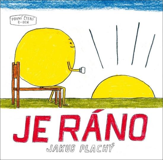 Je ráno - 978-80-7515-097-4