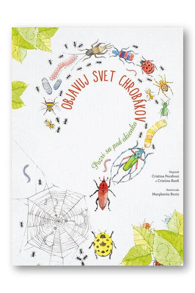 Objavuj svet chrobákov - 978-80-567-0414-1