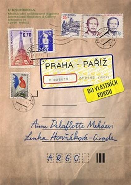 Praha–Paříž, do vlastních rukou - 978-80-257-2945-8