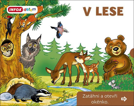 V lese Zatáhni a otevři okénko - 978-80-7547-486-5