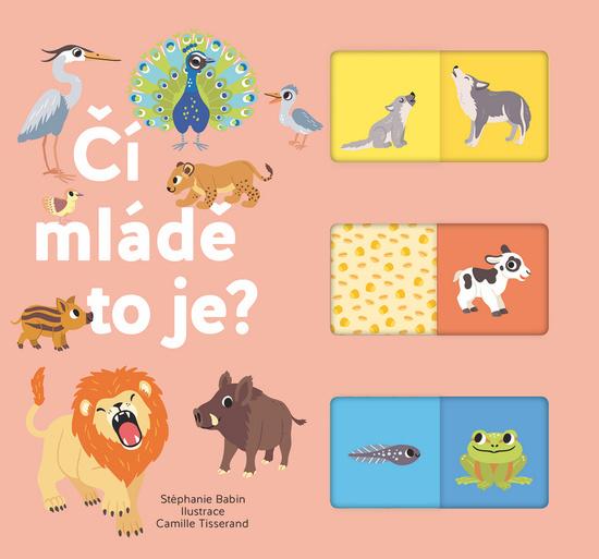 Čí mládě to je? - 978-80-256-2688-7