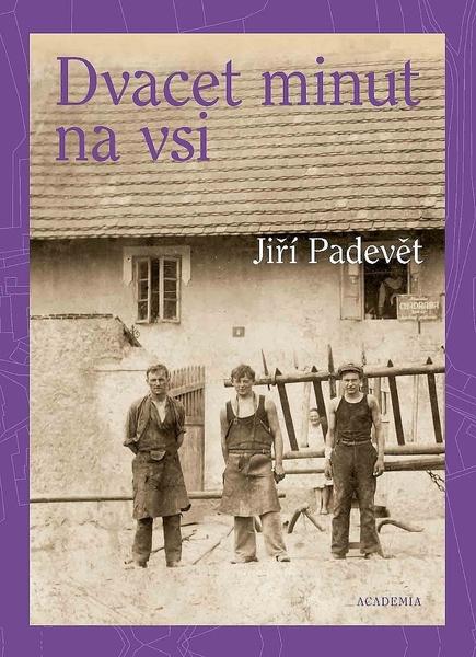 Dvacet minut na vsi - 978-80-200-3033-7