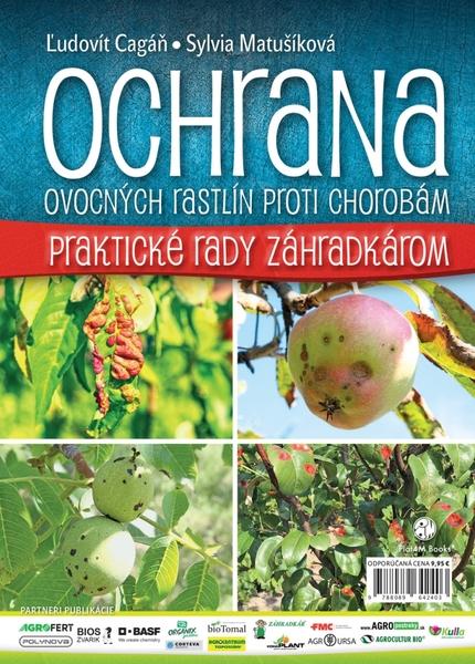 Ochrana ovocných rastlín proti chorobám - 978-80-89642-40-3