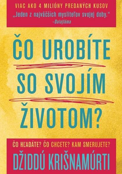 Čo urobíte so svojím životom? - 978-80-8109-378-4