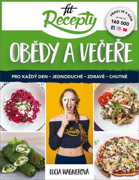 Fit recepty Obědy a večeře - 978-80-570-1252-8