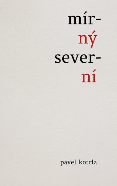 Mírný severní - 978-80-905649-6-1