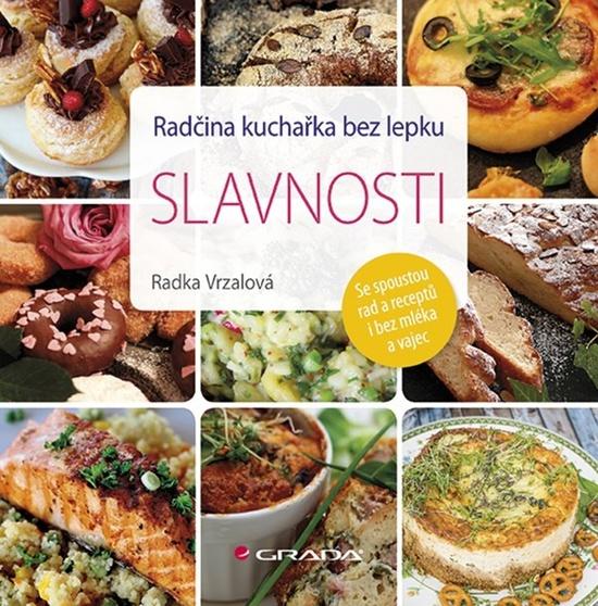 Radčina kuchařka bez lepku Slavnosti - 978-80-247-3187-2