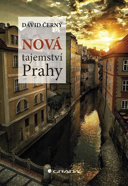Nová tajemství Prahy - 978-80-271-2451-0
