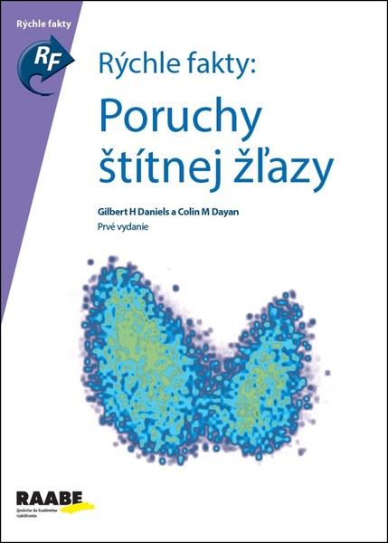 Rýchle fakty: Poruchy štítnej žľazy - 978-80-8140-404-7