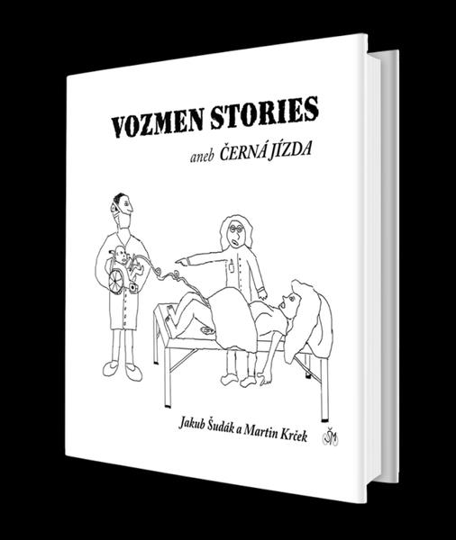 Vozmen Stories aneb černá jízda - 978-80-88298-74-8