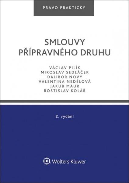 Smlouvy přípravného druhu - 2. vydání - 978-80-7598-450-0