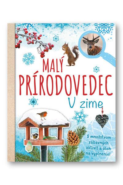 Malý prírodovedec V zime - 978-80-567-0379-3
