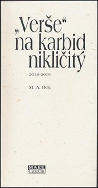 „Verše“ na karbid nikličitý - 978-80-88215-38-7