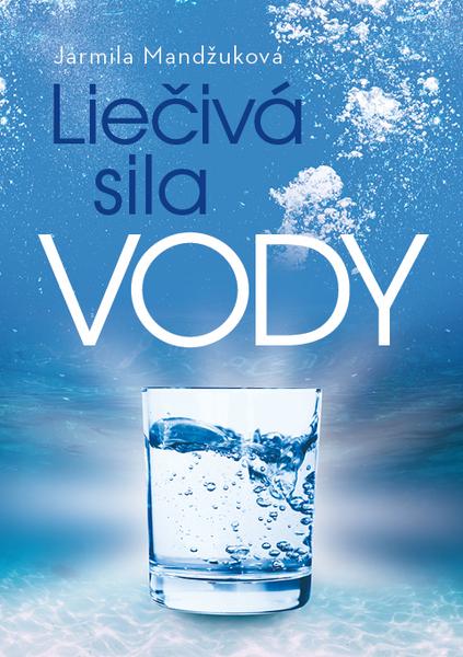Liečivá sila vody - 978-80-8142-940-8