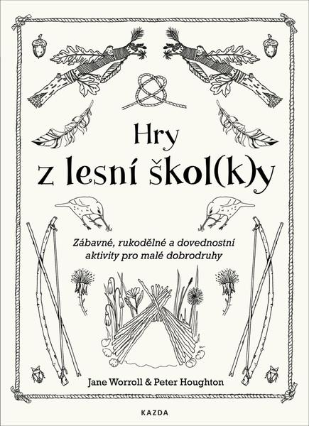 Hry z lesní škol(k)y - 978-80-88316-43-5