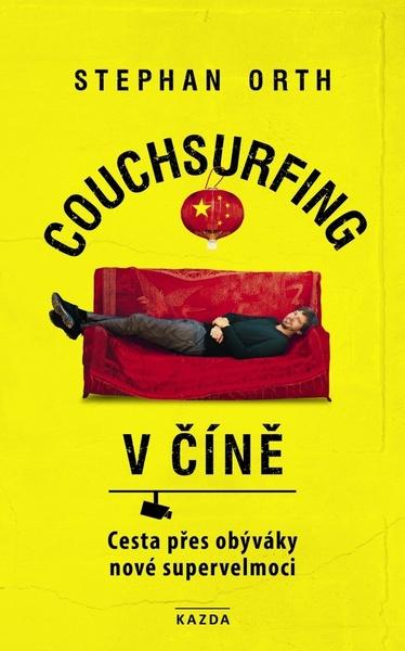 Couchsurfing v Číně - 978-80-88316-40-4