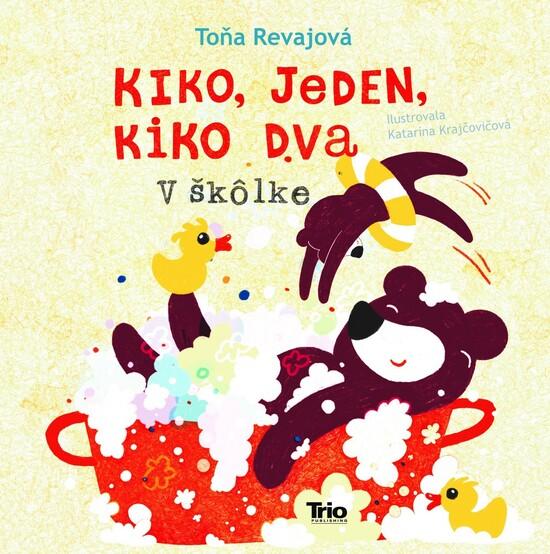 Kiko jeden, Kiko dva V škôlke - 978-80-8170-070-5