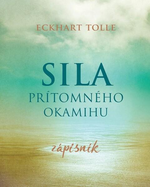 Sila prítomného okamihu Zápisník - 978-80-8109-392-0