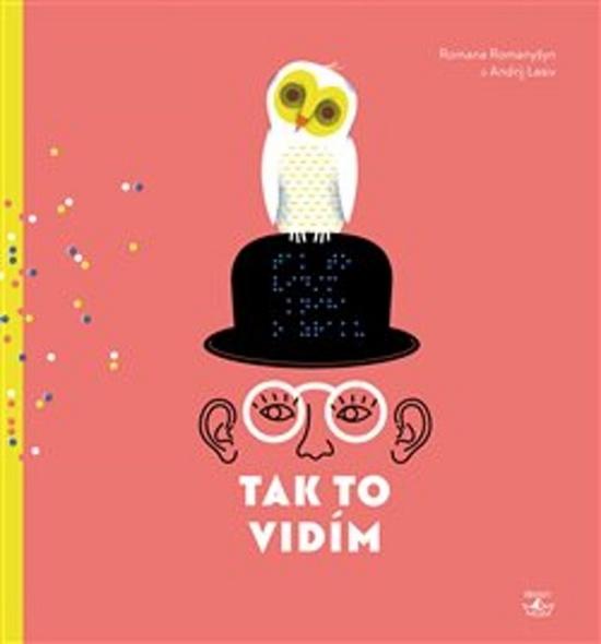 Tak to vidím - 978-80-257-2868-0