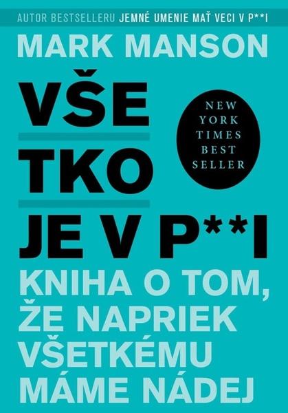 Všetko je v p**i - 978-80-8109-382-1