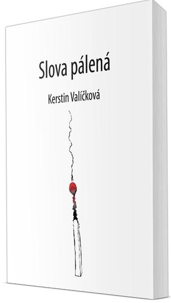 Slova pálená - 978-80-88298-79-3
