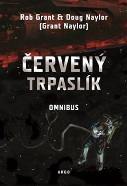 Červený trpaslík - Omnibus - Doug Naylor, Rob Grant