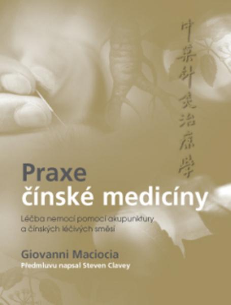 Praxe čínské medicíny - 978-80-7554-246-5