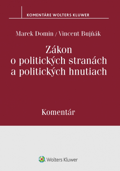 Zákon o politických stranách a politických hnutiach - 978-80-571-0125-3