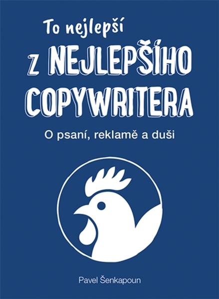 To nejlepší z Nejlepšího copywritera - 978-80-7413-402-9