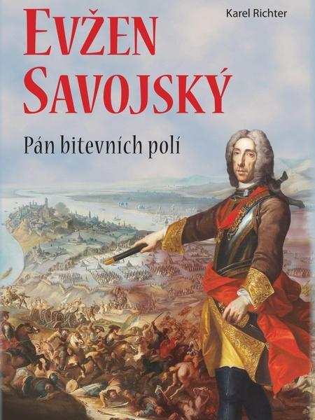 Evžen Savojský - 978-80-7557-209-7