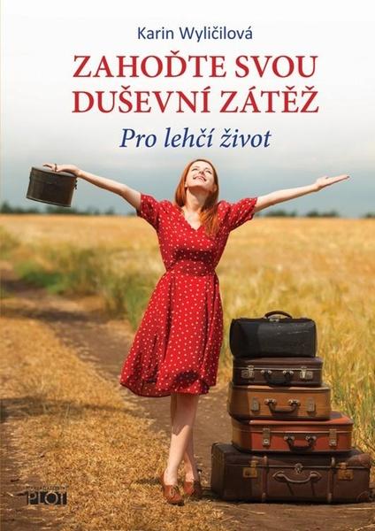 Zahoďte svou duševní zátěž - 978-80-7428-364-2