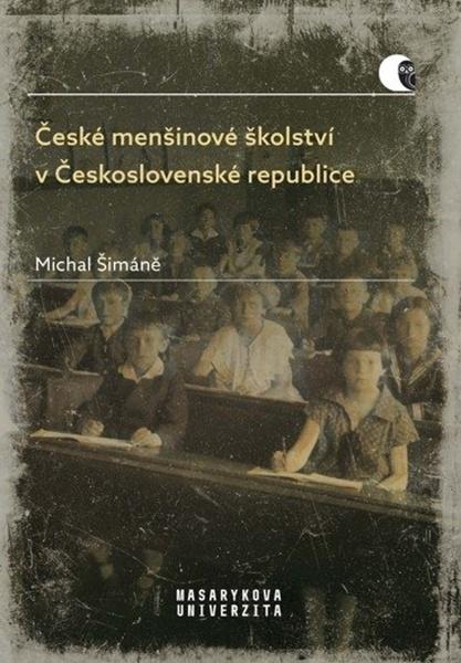 České menšinové školství v Československé republice - 978-80-210-9410-9