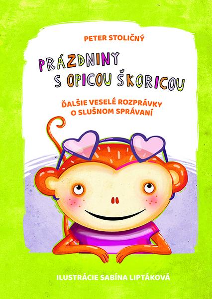 Prázdniny s opicou Škoricou - 978-80-8142-890-6