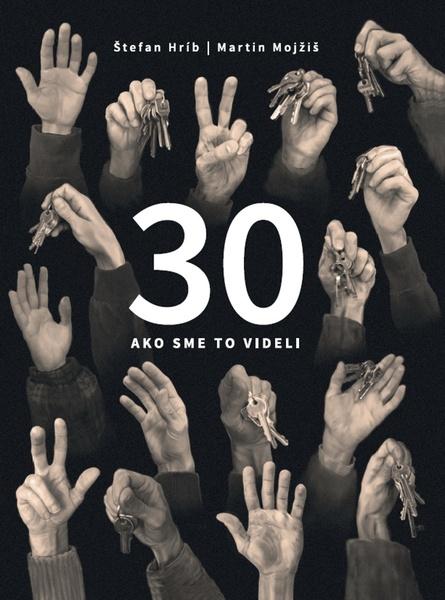 30 Ako sme to videli - 978-80-89879-16-8
