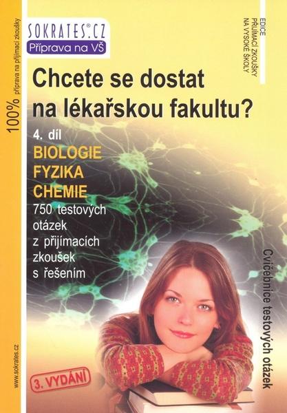 Chcete se dostat na lékařskou fakultu? 4.díl - 978-80-86572-64-2