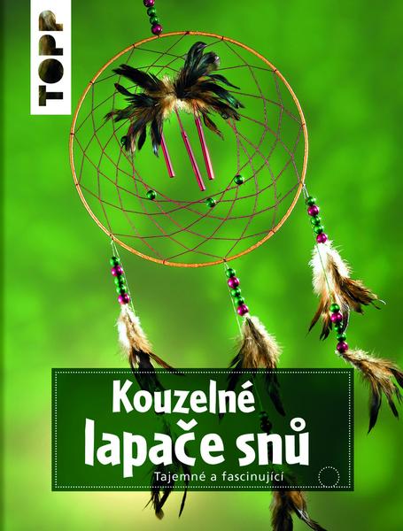 TOPP Kouzelné lapače snů - 978-80-7639-003-4
