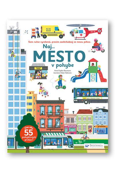 Naj... Mesto v pohybe - 978-80-567-0472-1