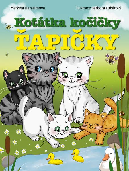 Koťátka kočičky Ťapičky - 978-80-7639-035-5