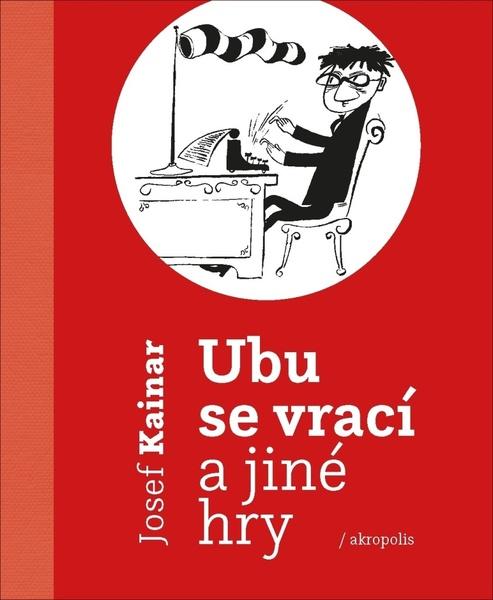 Ubu se vrací a jiné hry - 978-80-7470-265-5
