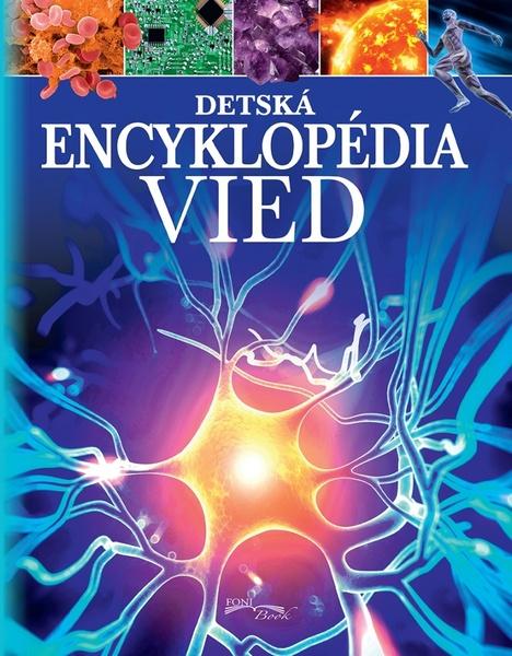Detská encyklopédia vied - 978-80-8204-037-4